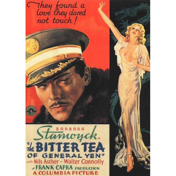 THE BITTER TEA OF GENERAL YEN (1932)